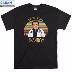 How Y'All Doing Funny Dr Now Retro Vintage T shirt T-shirt - M