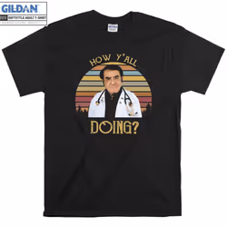 How Y'All Doing Funny Dr Now Retro Vintage T shirt T-shirt - XXL