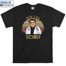 How Y'All Doing Funny Dr Now Retro Vintage T shirt T-shirt - XXL