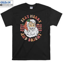 Stay Merry And Bright Christmas T-shirt - XL