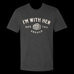I'M WITH HER Eyeball T-shirt S - L