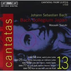 Bach: Cantatas, Vol 13 (BWV 64, 25, 69a, 77, 50) /Concerto Palatino <ul> Bach Collegium Japan <ul> Suzuki