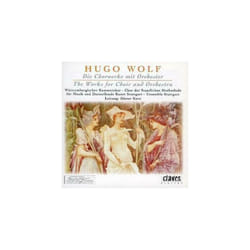 Hugo Wolf  Works for Choir and Orchestra [swiss Import] CD (1999)