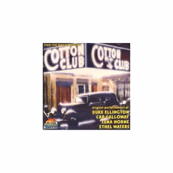 Duke Ellington  Cab Calloway  Lena Hor  Club Cotton - Original Perfomances