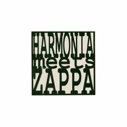 Harmonia Meets Zappa CD