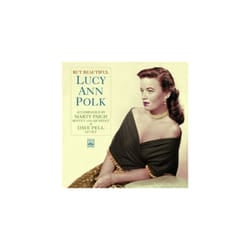 Lucy Ann Polk  But Beautiful (2 LPs on 1 CD)  Bonus Tr CD