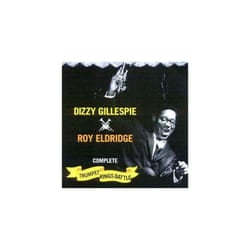 Dizzy Gillespie : Complete Trumpet Kings Battle [spanish Import] CD (2004)