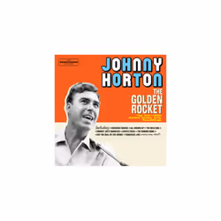Johnny Horton  The Golden Rocket CD (2014)