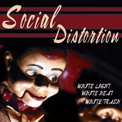 Music On Vinyl Social Distortion - White Light, White Heat, White Trash, Vinyl, Vinyl, Social Distortion, Physical media, 05/ ...
