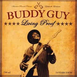 Music On Vinyl Buddy Guy - Living Proof, Vinyl, Vinyl, Buddy Guy, Physical media, 25/11/2010, Side A 1. 74 Years Young 2. Tha ...