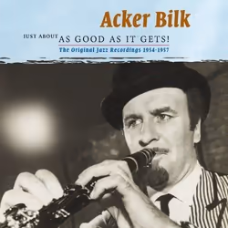 Heartselling Acker Bilk & His Paramount Jazz Band - Just About As Good As It Gets, Jazz, CD, Acker Bilk & His Paramount Jazz ...