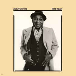 Music On Vinyl Muddy Waters - Hard Again, Vinyl, Vinyl, Muddy Waters, Physical media, 05/07/2012, Side A 1. Mannish Boy 2. Bu ...