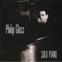 Music On Vinyl Philip Glass - Solo Piano, Vinyl, Vinyl, Philip Glass, Physical media, 17/03/2014, Side A 1. Metamorphosis One ...