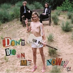 Music On Vinyl Jett Rebel - Don'T Die On Me Now, Vinyl
