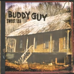 Music On Vinyl Buddy Guy - Sweet Tea, Vinyl, Vinyl, Buddy Guy, Physical media, 16/02/2018, Side A 1. Done Got Old 2. Baby Ple ...