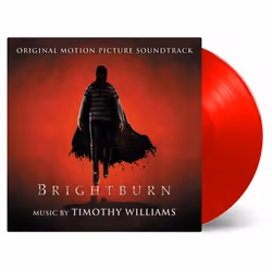 Music On Vinyl Original Soundtrack - Brightburn (Timothy Williams) (2019), Vinyl, Physical media, 02/08/2019, Side A 1. Brigh ...