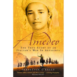 ISBN Amedeo: The True Story of an Italian’s War in Abyssinia