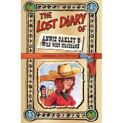 ISBN The Lost Diary of Annie Oakley’s Wild West Stagehand