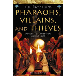 ISBN Pharaohs, Villains and Thieves (Ancient Egyptians, Book 3)
