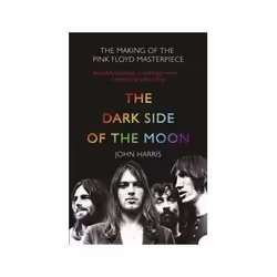 ISBN Dark Side of the Moon: Making of the 'Pink Floyd' Masterpiece, Music, English, 208 pages