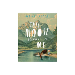 This Moose Belongs to Me (Hardcover)