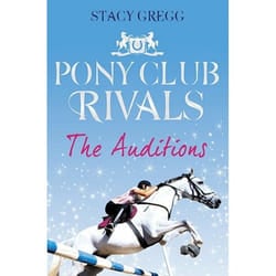 ISBN The Auditions (Pony Club Rivals, Book 1)