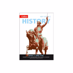 Collins Key Stage 3 History - Book 1 1066-1750 (Paperback)