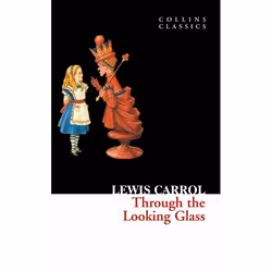 ISBN Through The Looking Glass (Collins Classics), Paperback, 192 pages