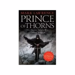 ISBN Prince of Thorns: Broken Empire 1, Fantasy, English, 416 pages