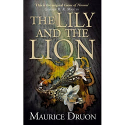 ISBN The Lily and the Lion (The Accursed Kings, Book 6)