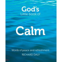 ISBN God’s Little Book of Calm: Words of peace and refreshment