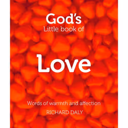 ISBN God’s Little Book of Love: Words of warmth and affection, Paperback, 160 pages