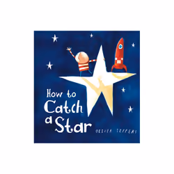 How to Catch a Star (Board book)