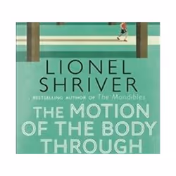 ISBN Motion of the Body Through Space, General novel, English, Paperback, 338 pages