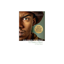 Twelve Years a Slave: A True Story (Collins Classics) (Paperback)