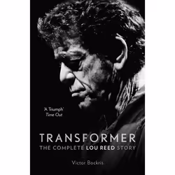 ISBN Transformer: The Complete Lou Reed Story, Paperback, 560 pages