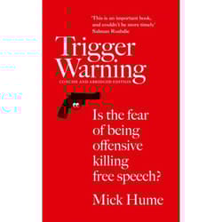 ISBN Trigger Warning: Is the Fear of Being Offensive Killing Free Speech?