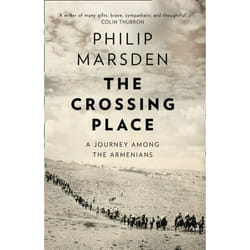 ISBN The Crossing Place: A Journey among the Armenians