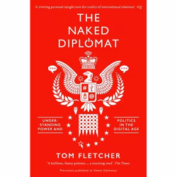 ISBN The Naked Diplomat: Understanding Power and Politics in the Digital Age, Paperback, 336 pages