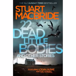 ISBN 22 Dead Little Bodies and Other Stories, Paperback, 336 pages