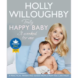 ISBN Truly Happy Baby ... It Worked for Me: A practical parenting guide from a mum you can trust, Paperback, 288 pages