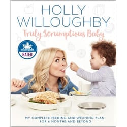 ISBN Truly Scrumptious Baby: My complete feeding and weaning plan for 6 months and beyond