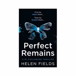 ISBN Perfect Remains: A Di Callanach Thriller, Crime fiction, English, 416 pages