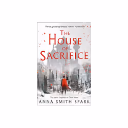 House of Sacrifice by Smith Spark & Anna