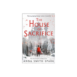 House of Sacrifice by Smith Spark & Anna