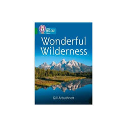 Wonderful Wilderness by Arburthnott & Gill