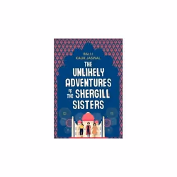 ISBN Unlikely Adventures of the Shergill Sisters, English, Paperback, 320 pages