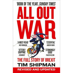 ISBN All Out War: The Full Story of How Brexit Sank Britain’s Political Class