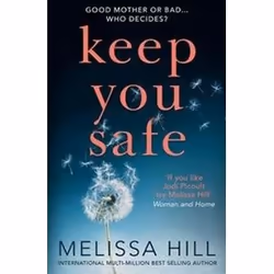 ISBN Keep You Safe, General novel, English, Paperback, 384 pages