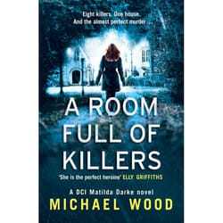ISBN A Room Full of Killers: A gripping crime thriller with twists you won’t see coming (DCI Matilda Darke Series, Book 3)